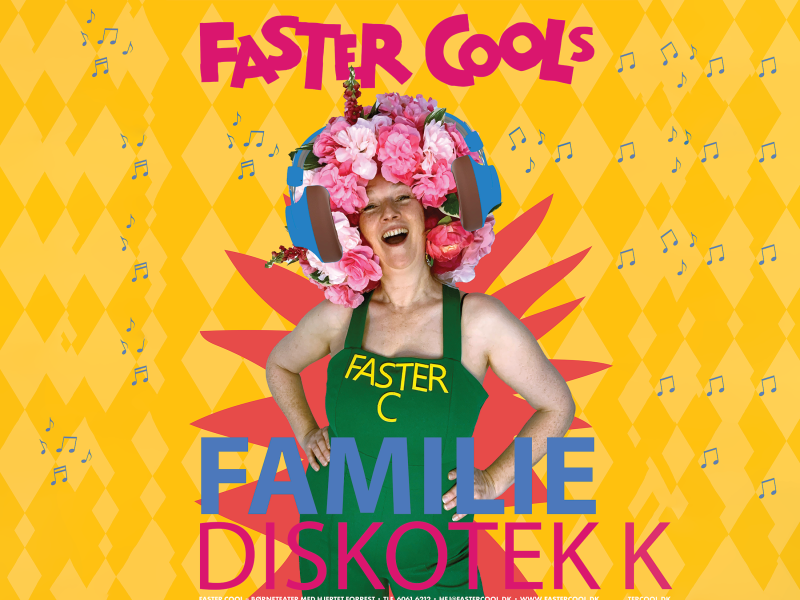 Faster Cools Familiediskotek